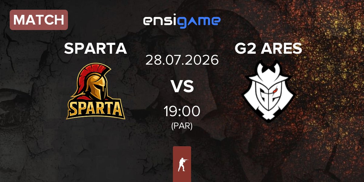 Match SPARTA Esports SPARTA vs G2 Ares G2 ARES | 28.07