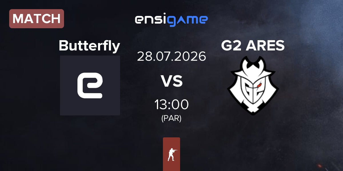 Match Butterfly vs G2 Ares G2 ARES | 28.07