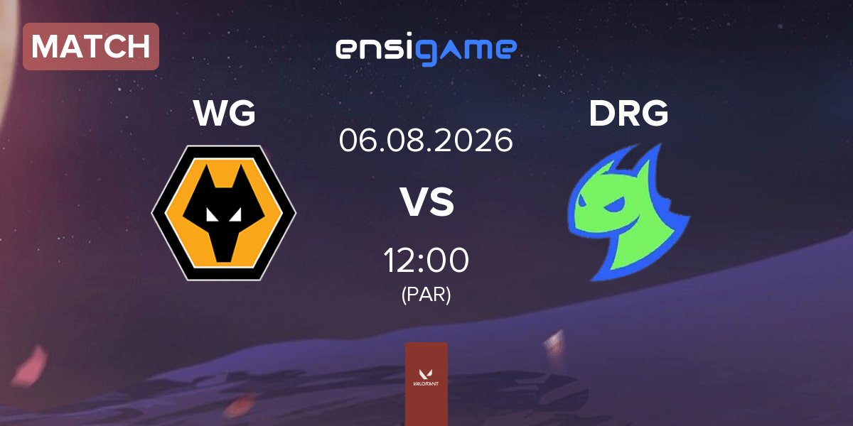 Match Wolves Esports WG vs Dragon Ranger Gaming DRG | 06.08