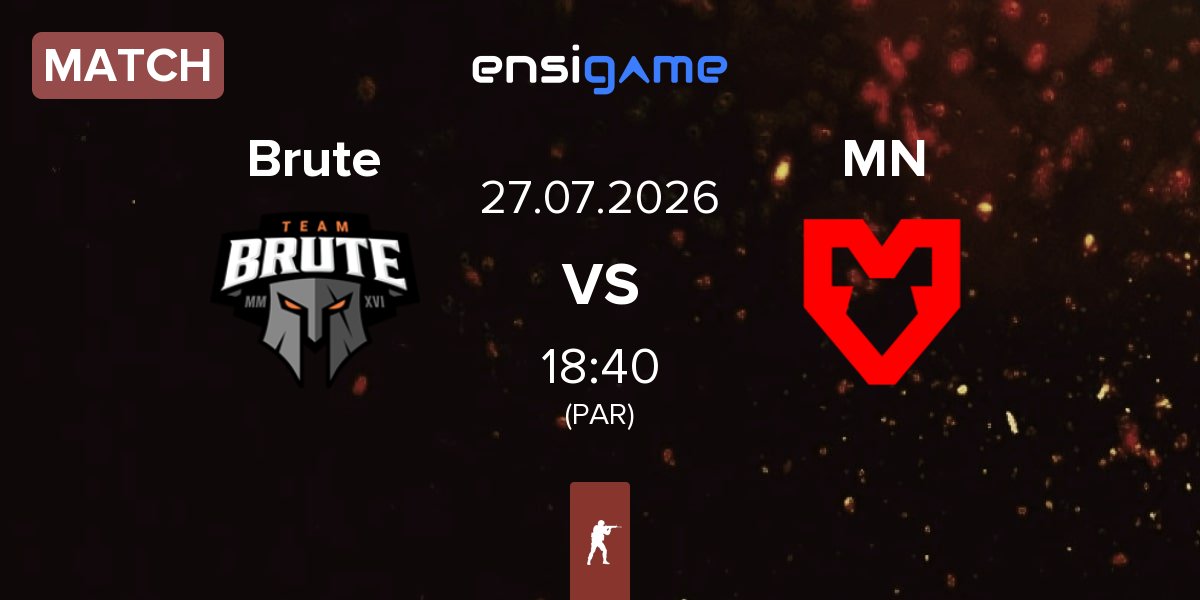 Match Brute vs MOUZ NXT MN | 27.07