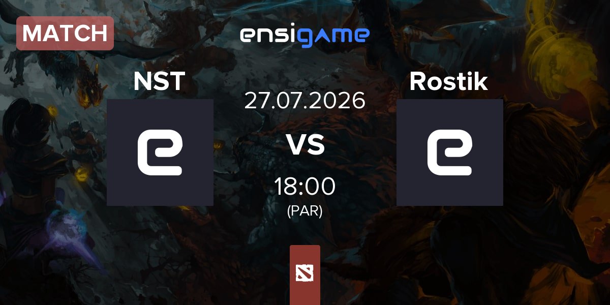 Match NS Team NST vs Rostik Team Rostik | 27.07
