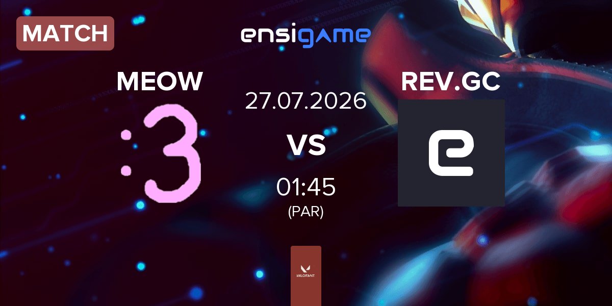 Match EMPIRE :3 MEOW vs Revitalize GC REV.GC | 27.07