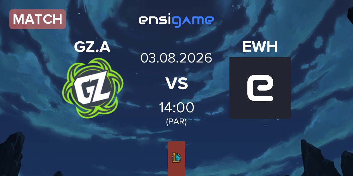 Match Ground Zero Academy GZ.A vs Embrace Whatever Happens EWH | 03.08