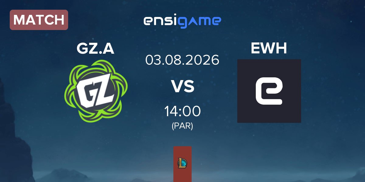 Match Ground Zero Academy GZ.A vs Embrace Whatever Happens EWH | 03.08