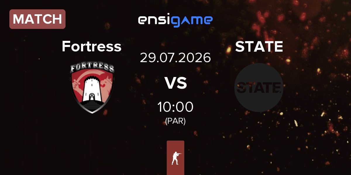 Match Fortress Esport Fortress vs STATE | 29.07