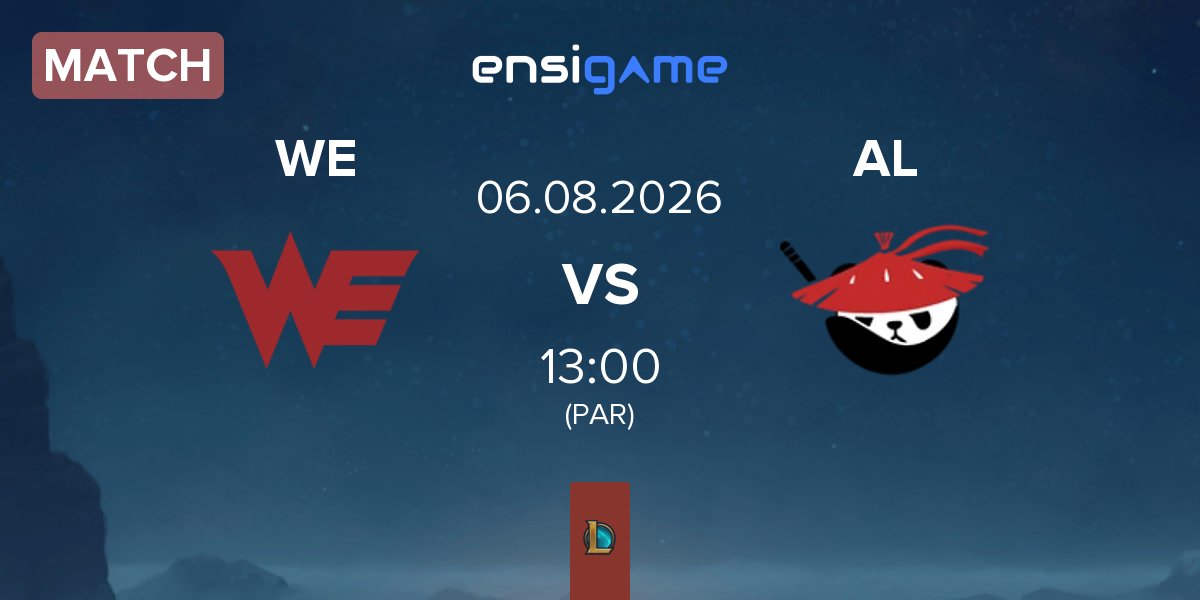 Partida Team WE WE vs Anyone's Legend AL | 06.08