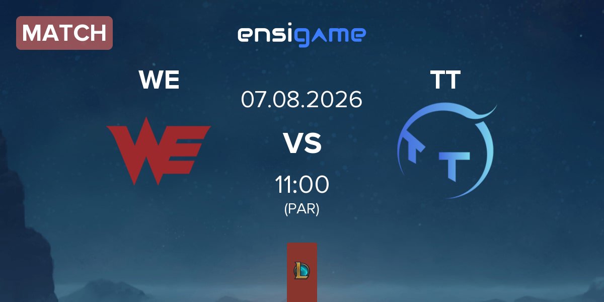 Partida Team WE WE vs ThunderTalk Gaming TT | 07.08