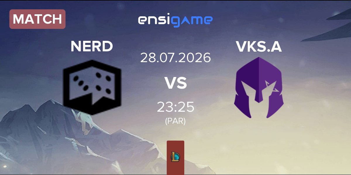 Partida Ei Nerd Esports NERD vs Vivo Keyd Stars Academy VKS.A | 28.07