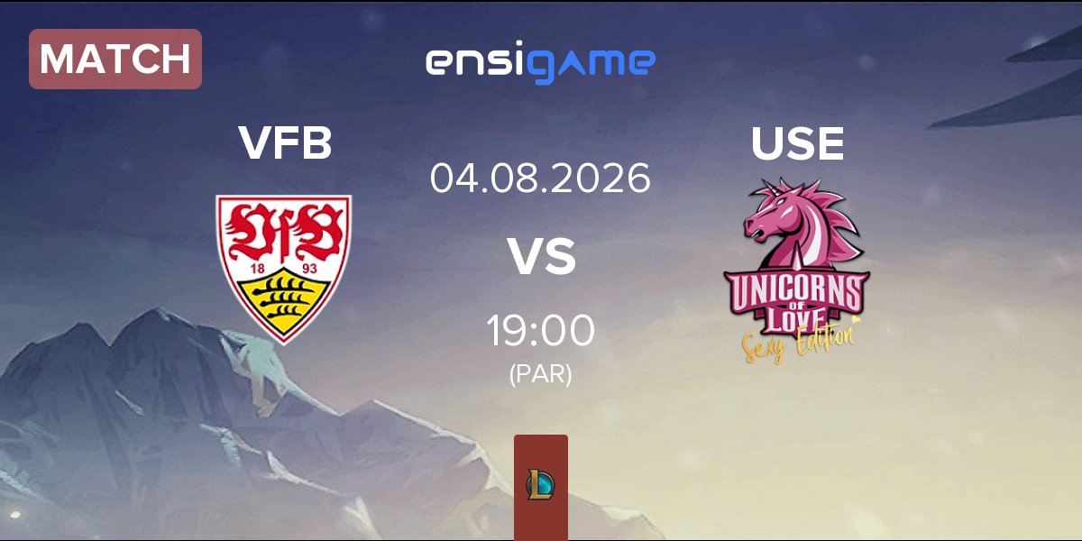 Partida VfB Stuttgart eSports VFB vs Unicorns of Love Sexy Edition USE | 04.08