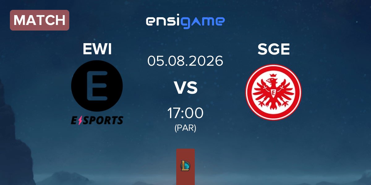 Match E WIE EINFACH E-SPORTS EWI vs Eintracht Frankfurt SGE | 05.08