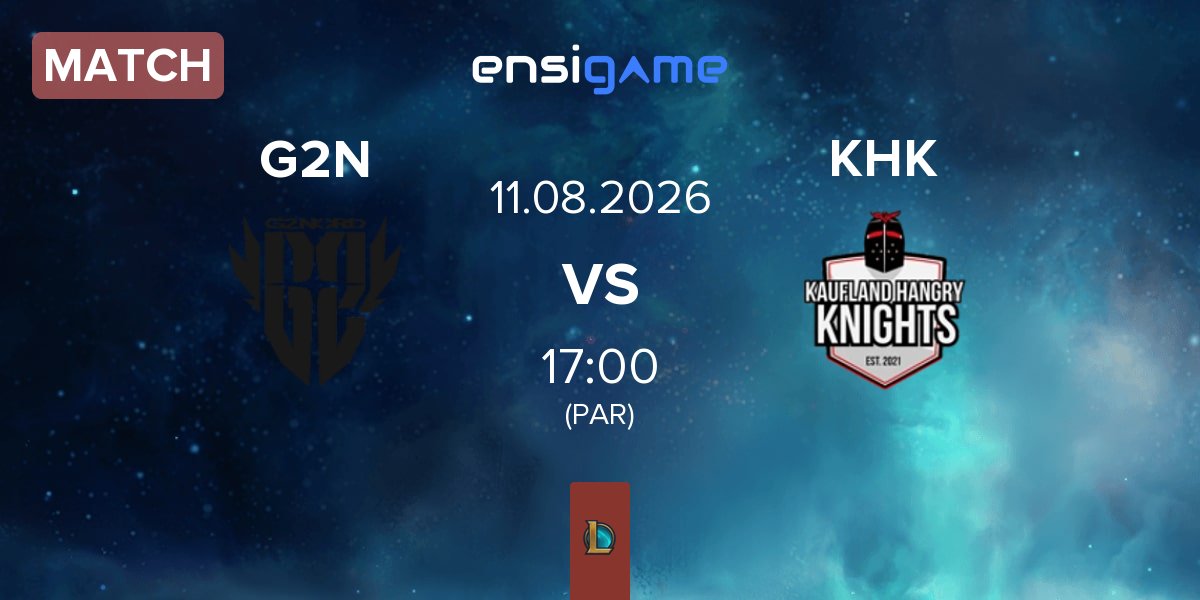 Match G2 NORD G2N vs Kaufland Hangry Knights KHK | 11.08