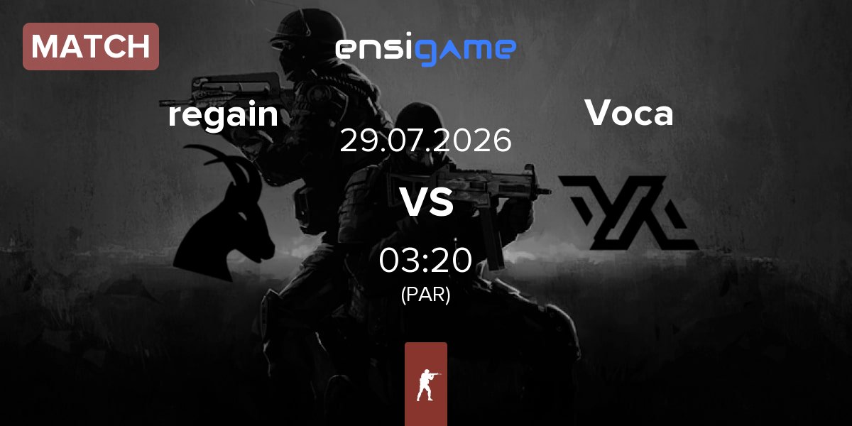 Match regain vs Team Voca Voca | 29.07