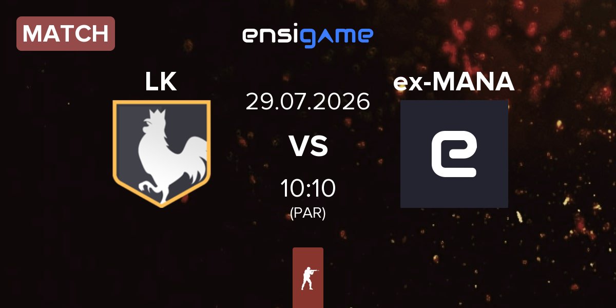 Match los kogutos LK vs ex-MANA eSports ex-MANA | 29.07