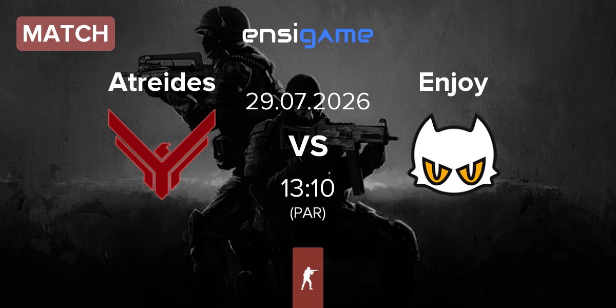 Match Atreides vs Enjoy | 29.07
