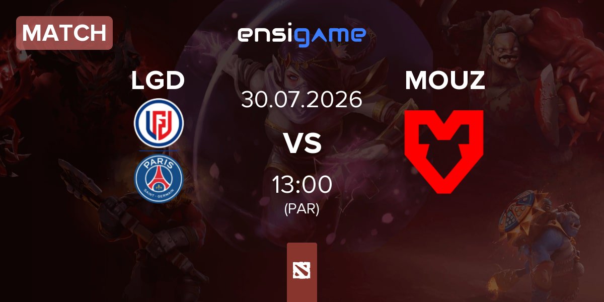 Match LGD Gaming LGD vs MOUZ | 30.07
