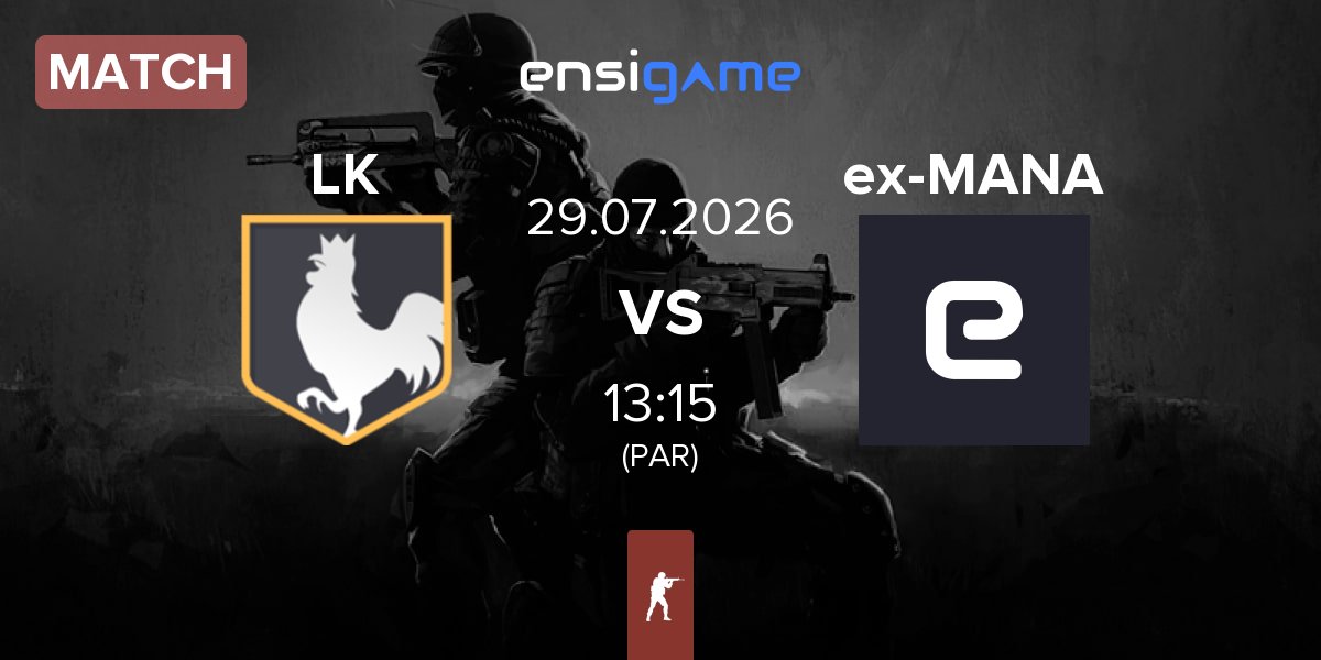 Match los kogutos LK vs ex-MANA eSports ex-MANA | 29.07