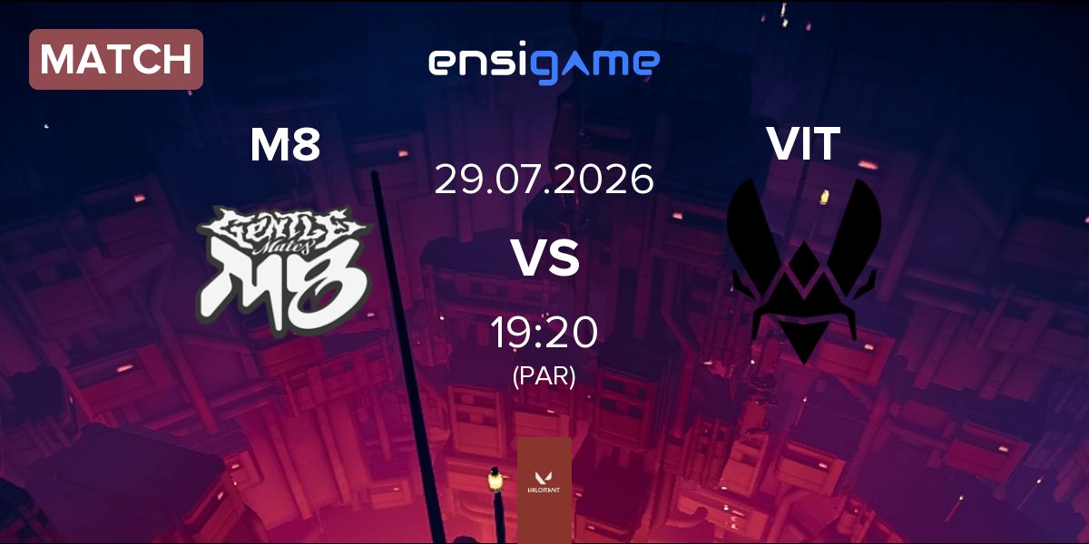 Partida Gentle Mates M8 vs Team Vitality VIT | 29.07