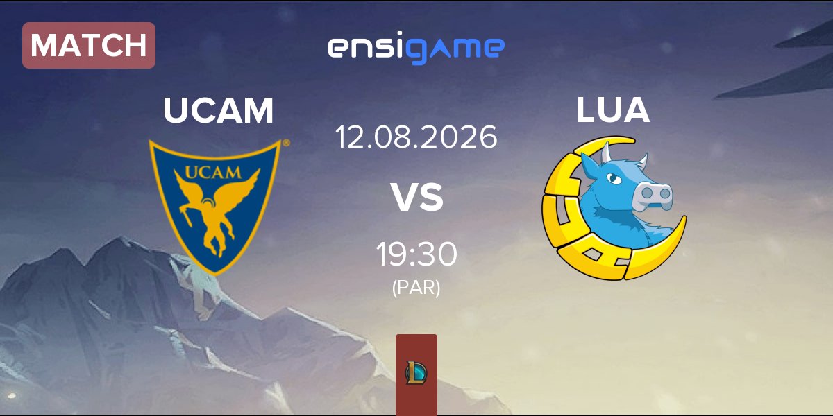 Match UCAM Esports UCAM vs LUA Gaming LUA | 12.08