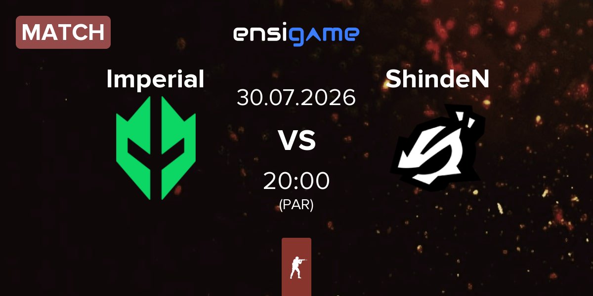 Match Imperial Esports Imperial vs ShindeN | 30.07