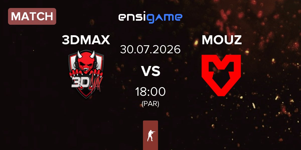 Partida 3DMAX vs MOUZ | 30.07