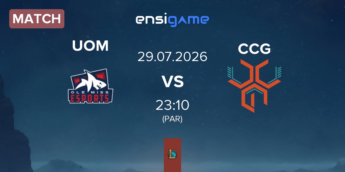 Partida University of Mississippi UOM vs CCG Esports CCG | 29.07
