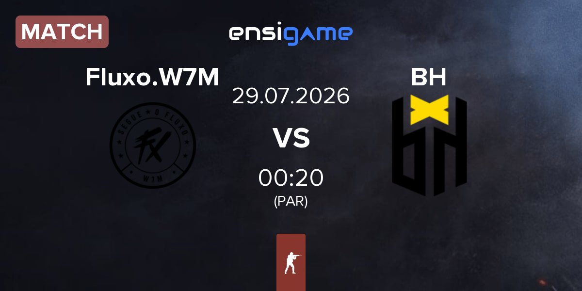 Match Fluxo W7M Fluxo.W7M vs Bounty Hunters BH | 29.07