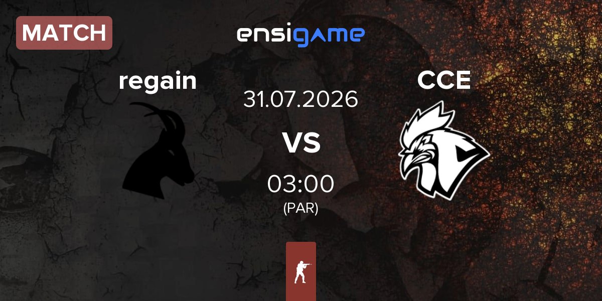 Match regain vs Chicken Coop Esports CCE | 31.07
