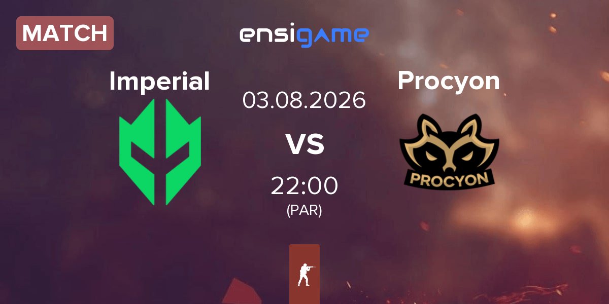 Partida Imperial Esports Imperial vs Procyon | 03.08
