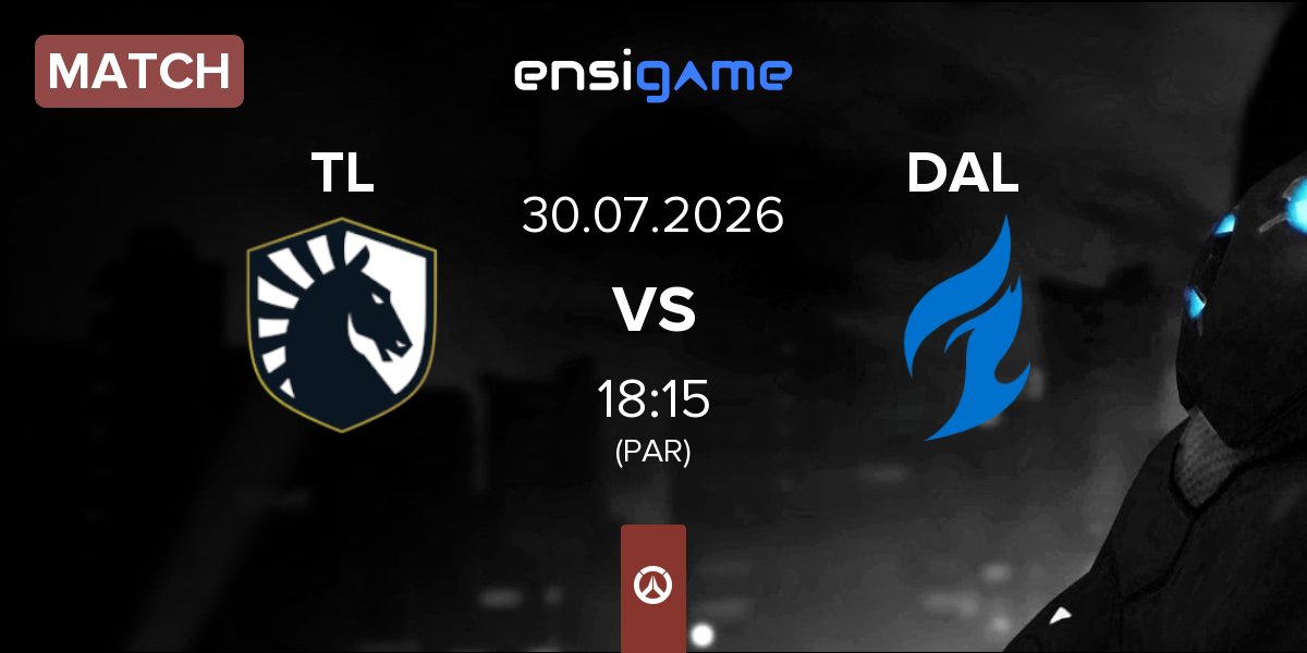 Match Team Liquid TL vs Dallas Fuel DAL | 30.07