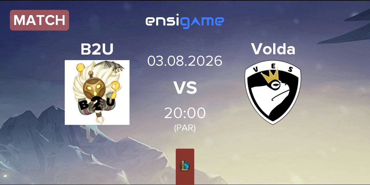 Partida B2U vs Volda E-Sport Volda | 03.08