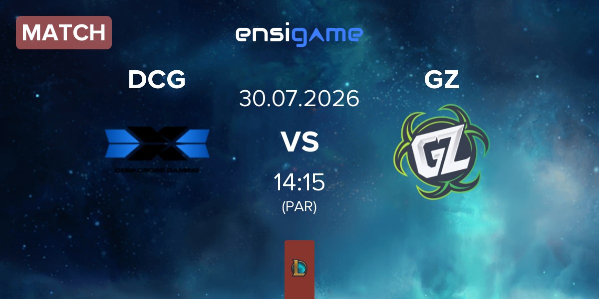 Partida Deep Cross Gaming DCG vs Ground Zero Gaming GZ | 30.07