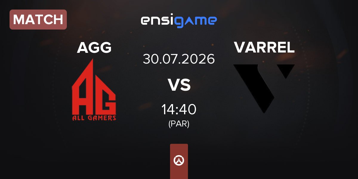 Match All Gamers Global AGG vs VARREL | 30.07