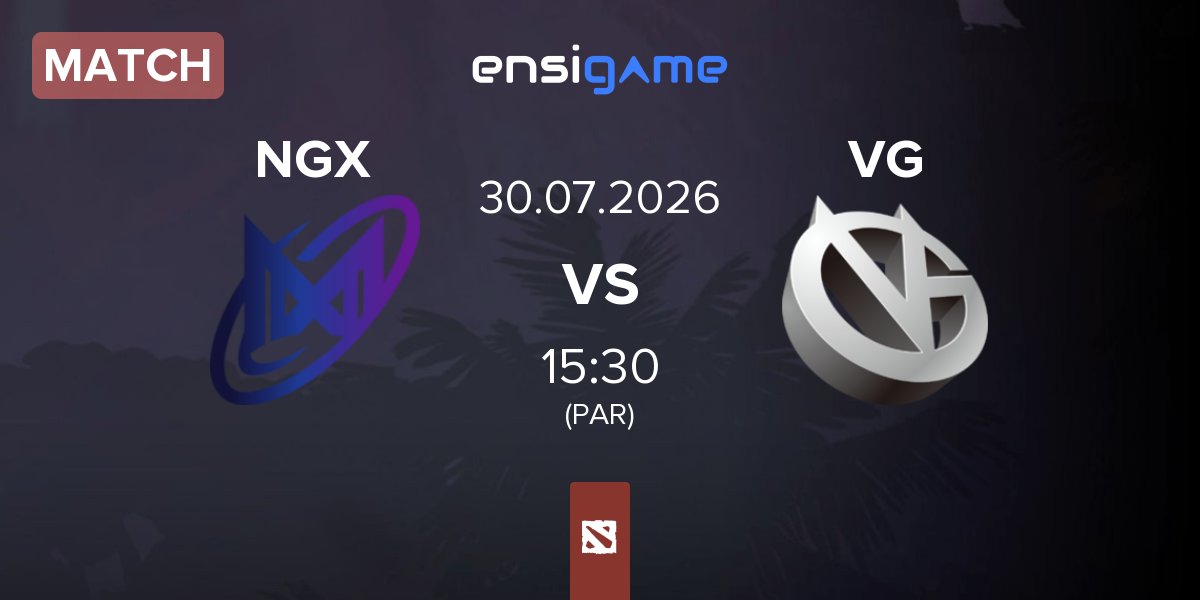 Match Nigma Galaxy NGX vs Vici Gaming VG | 30.07