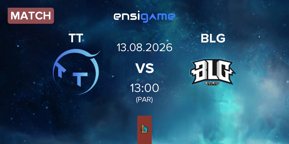 Match ThunderTalk Gaming TT vs Bilibili Gaming BLG | 13.08