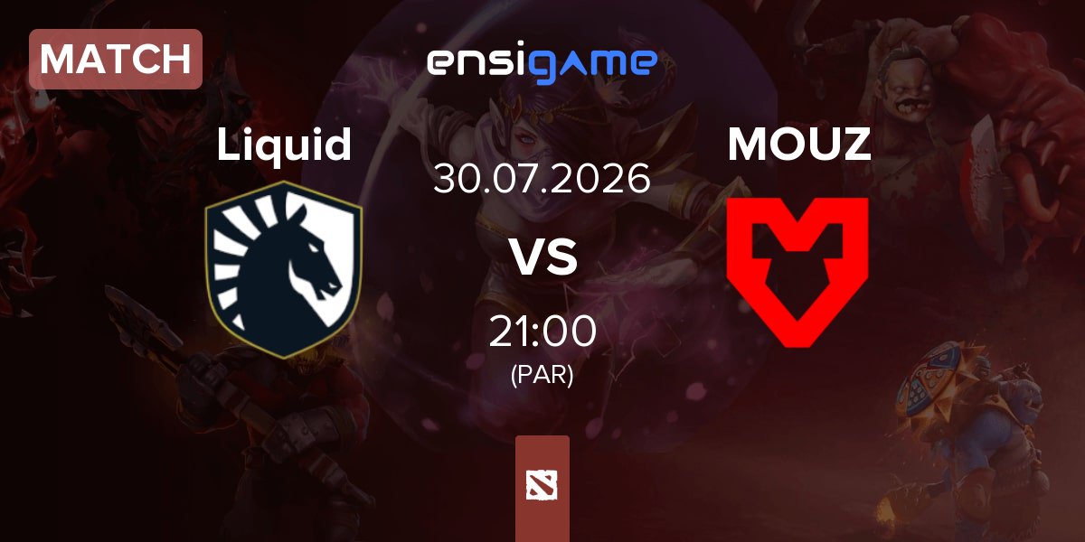 Partida Team Liquid Liquid vs MOUZ | 30.07