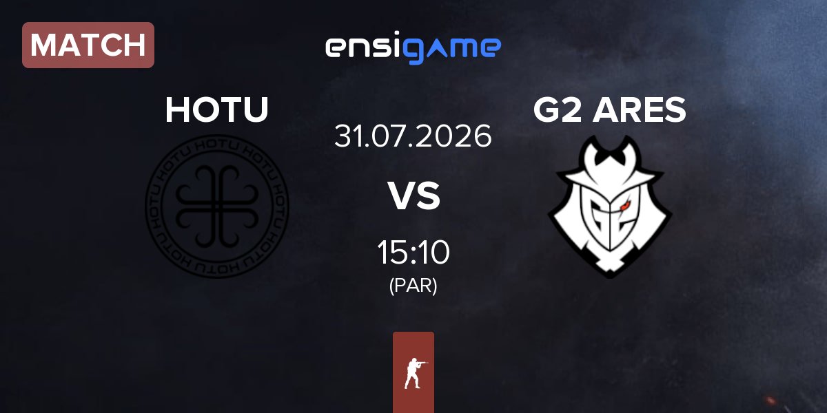 Match HOTU vs G2 Ares G2 ARES | 31.07