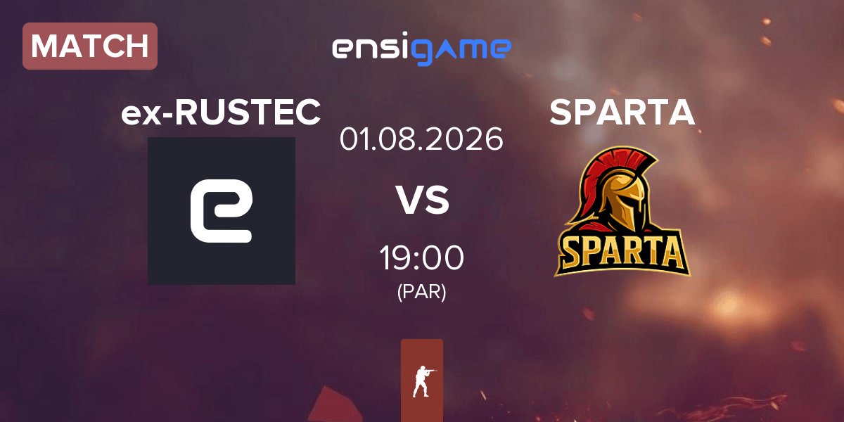 Match ex-RUSTEC vs SPARTA Esports SPARTA | 01.08