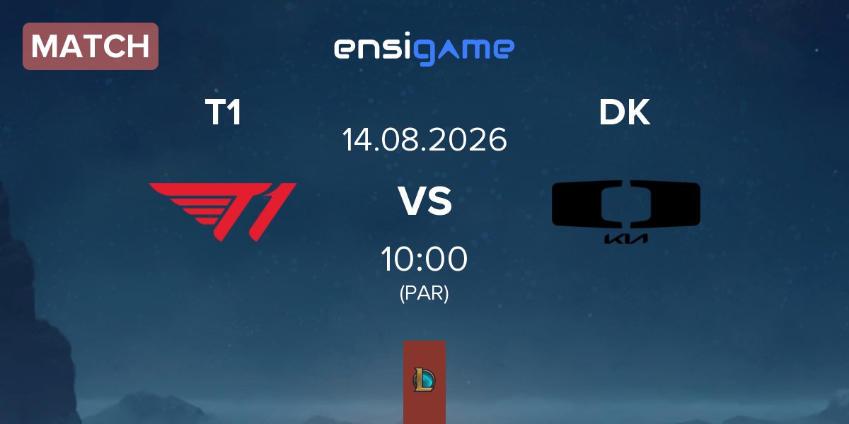 Match T1 vs Dplus KIA DK | 14.08