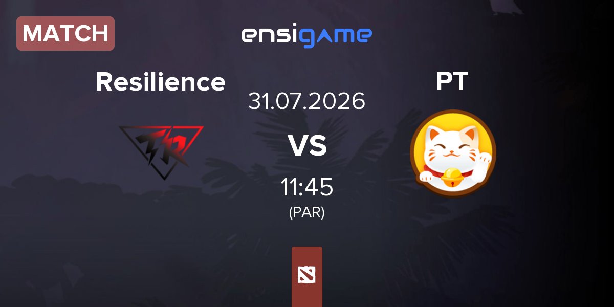 Match Team Resilience Resilience vs Playtime PT | 31.07