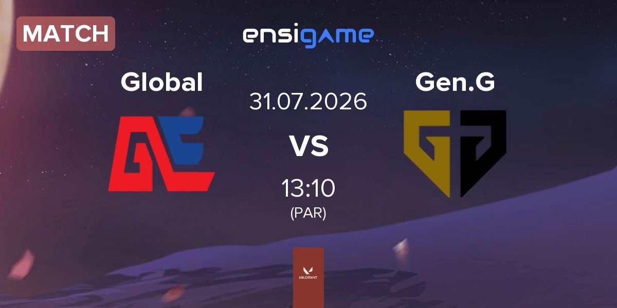 Match Global Esports Global vs Gen.G Esports Gen.G | 31.07