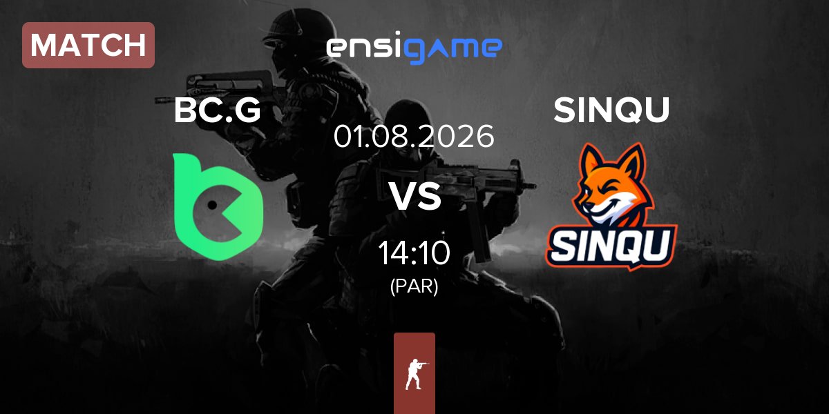 Match BC.Game Esports BC.G vs SINQU | 01.08