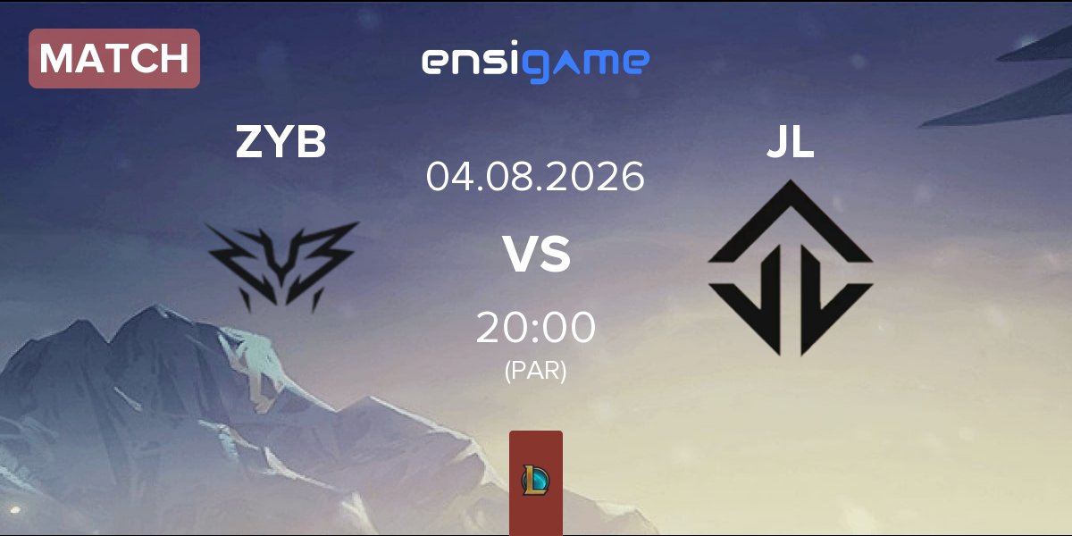 Match ZYB Esport ZYB vs Joblife JL | 04.08