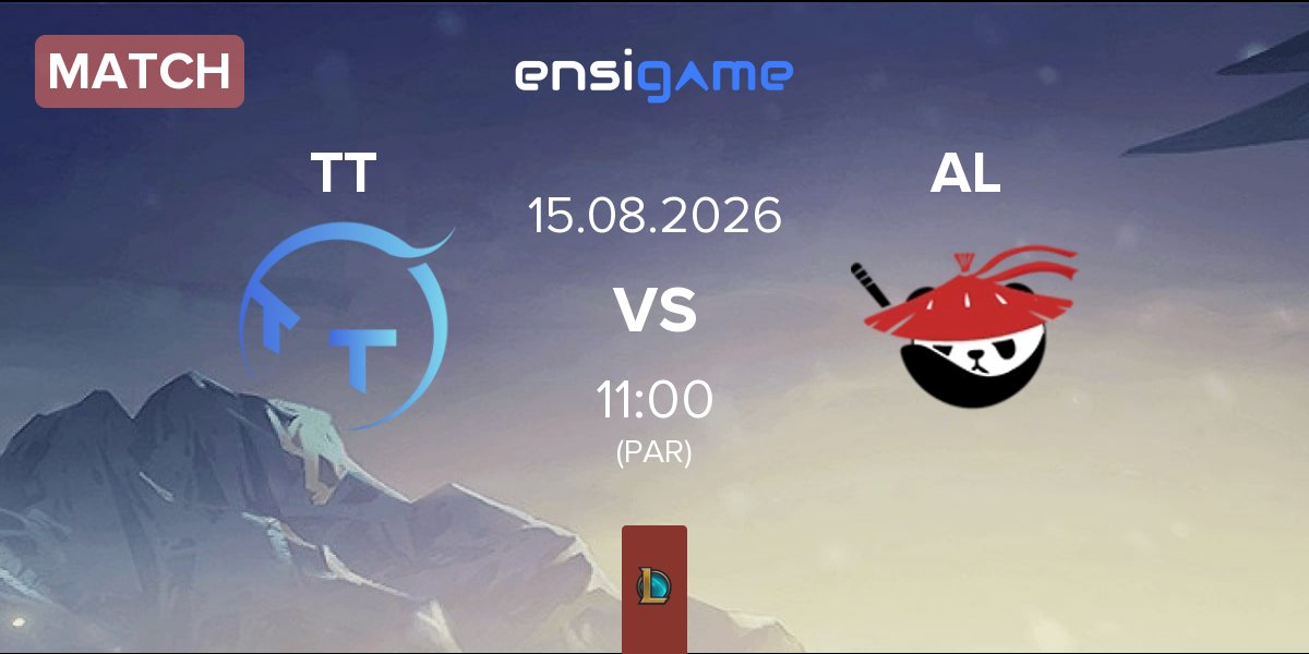 Match ThunderTalk Gaming TT vs Anyone's Legend AL | 15.08