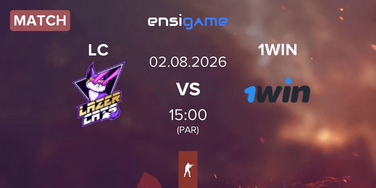 Match Lazer Cats LC vs 1w Team 1WIN | 02.08