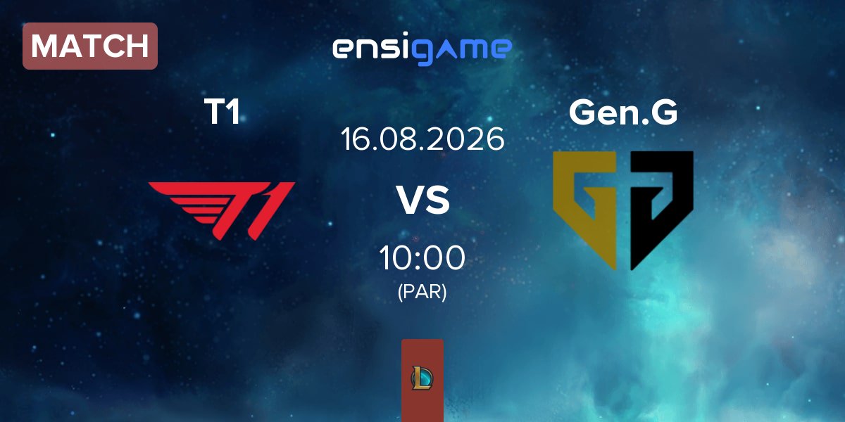 Match T1 vs Gen.G Esports Gen.G | 16.08