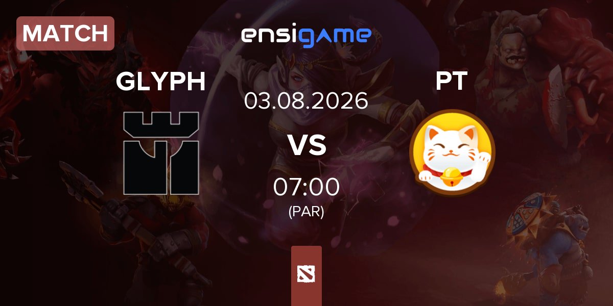 Partida GLYPH vs Playtime PT | 03.08