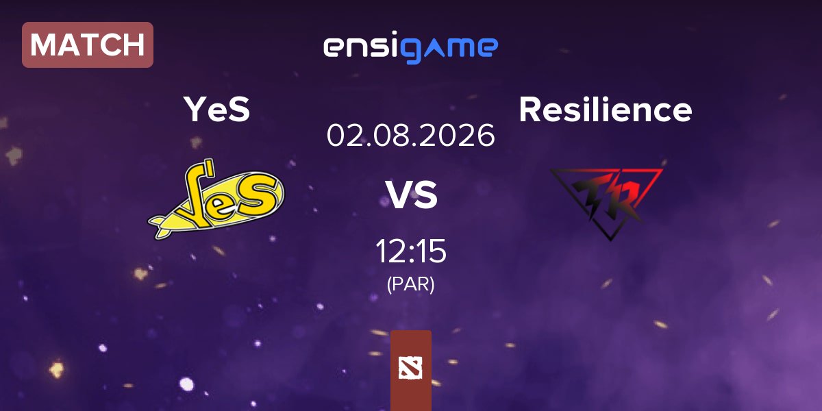 Match Yellow Submarine YeS vs Team Resilience Resilience | 02.08