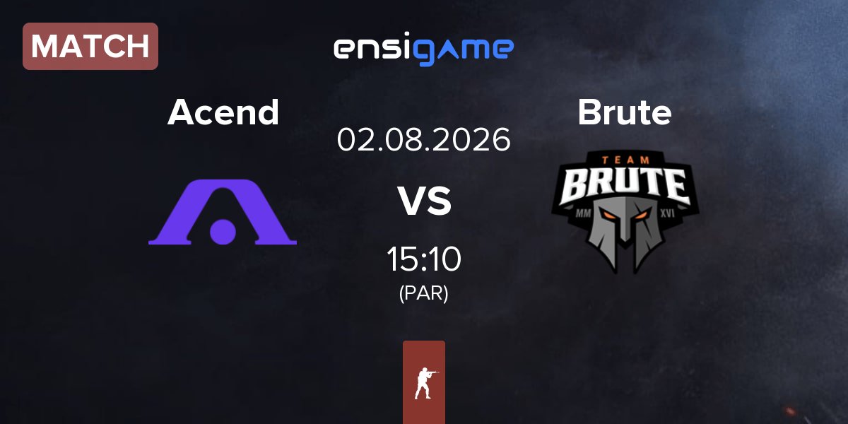 Partida Acend vs Brute | 02.08