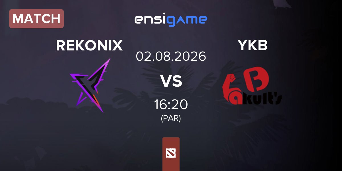 Match REKONIX vs Yakult Brothers YKB | 02.08