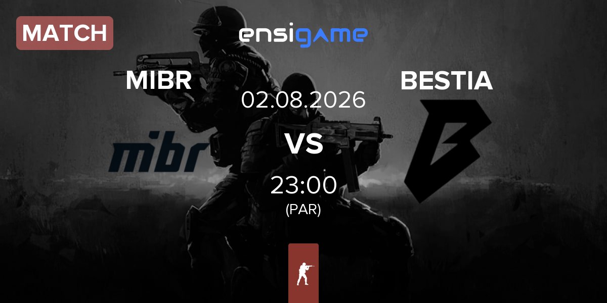 Match Made in Brazil MIBR vs BESTIA | 02.08